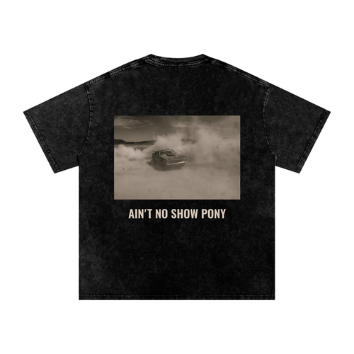 Ain't No Show Pony / Oversized Cotton Tee